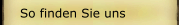 So finden Sie uns
